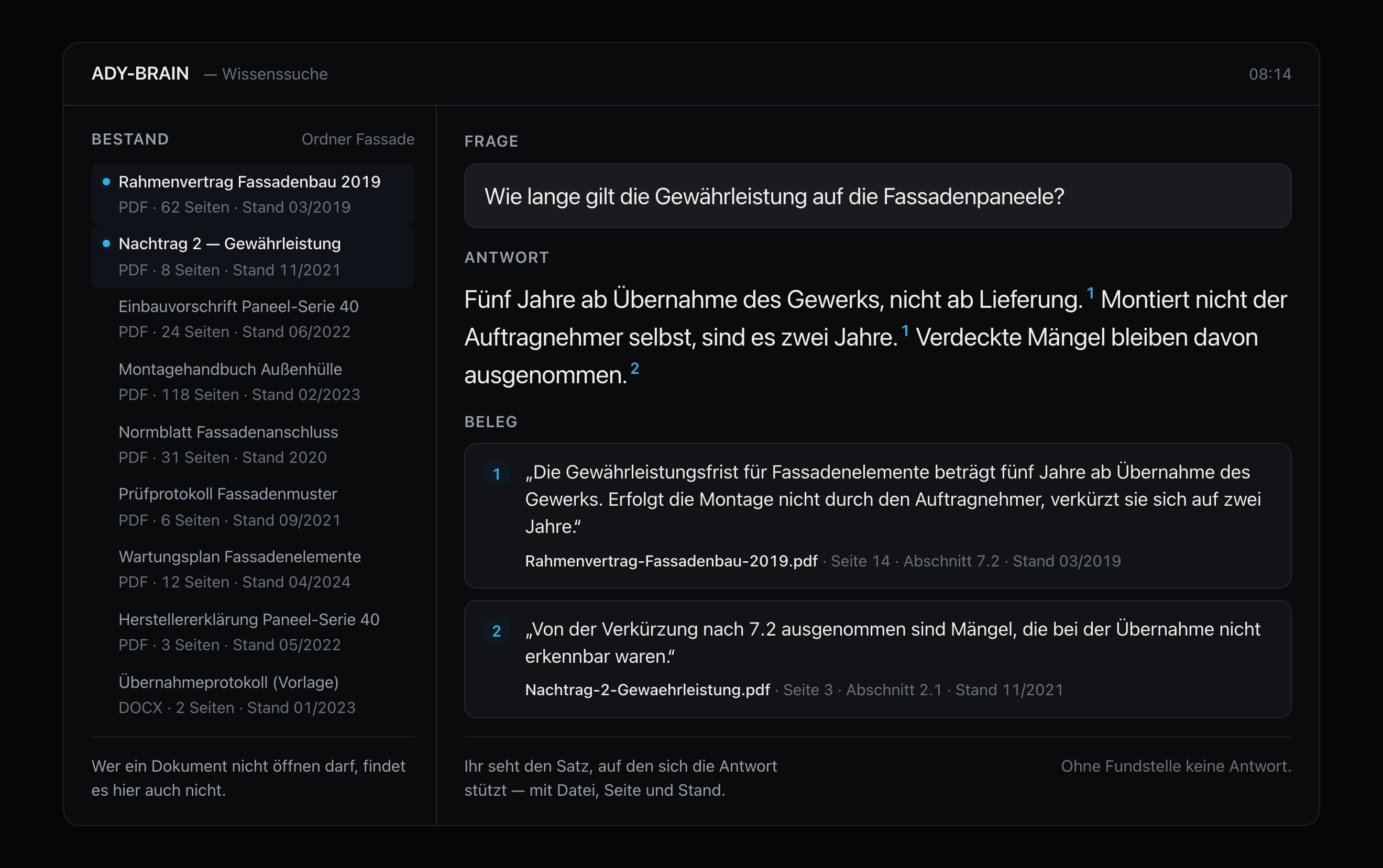 ADY-BRAIN mit einer Frage zur Gewährleistung, einer Antwort und zwei zugeordneten Dokumentpassagen mit Datei, Seite, Abschnitt und Stand. Beispieldaten.